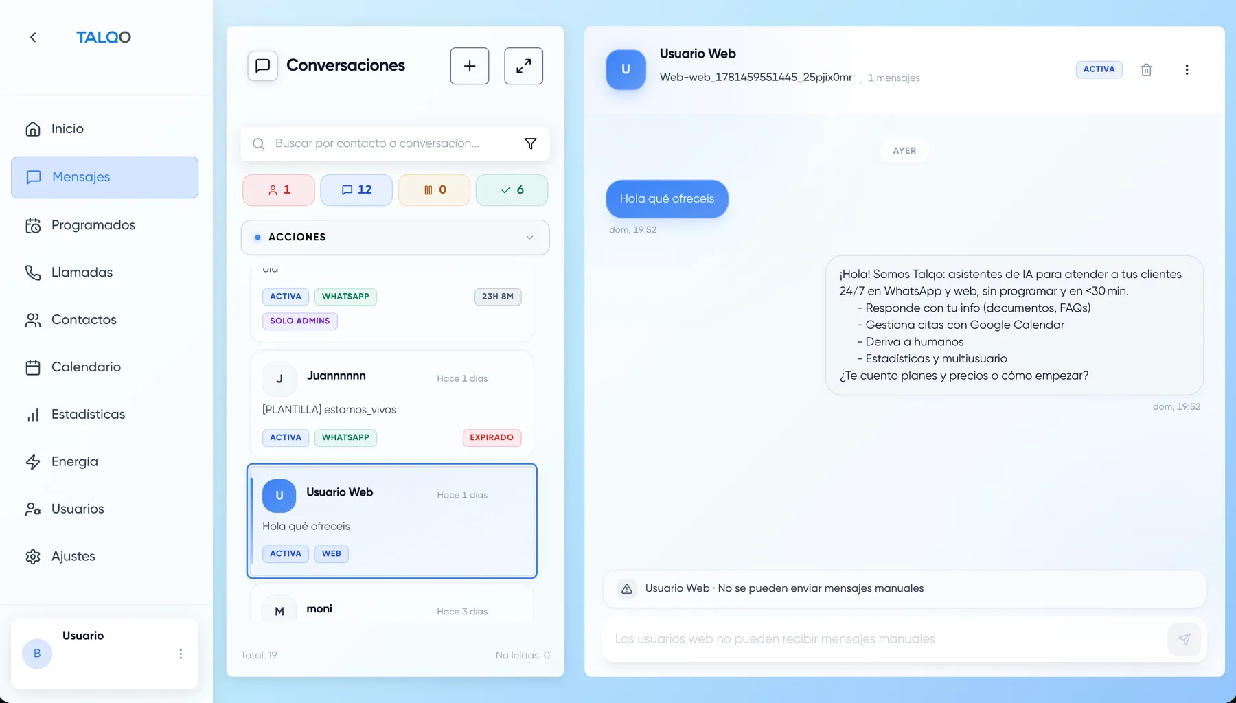 Una bandeja única con WhatsApp, la web y el teléfono.